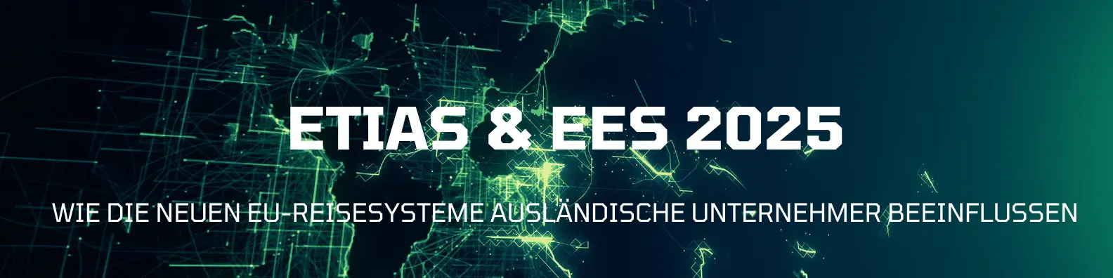 Einführung in die neue EU Reisesysteme