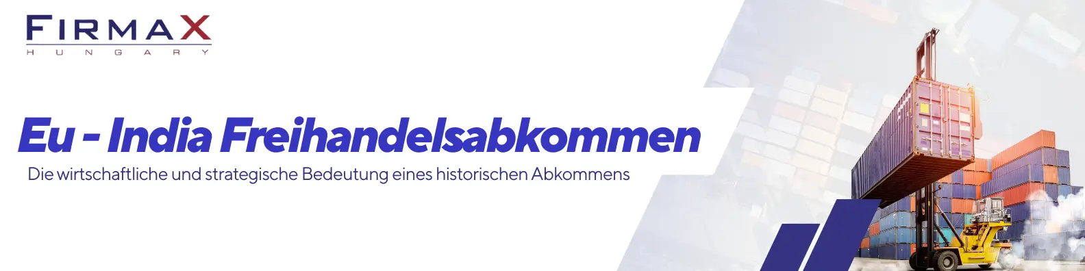 EU – India – Free Trade Agreement