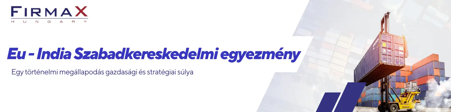 EU – India – Free Trade Agreement