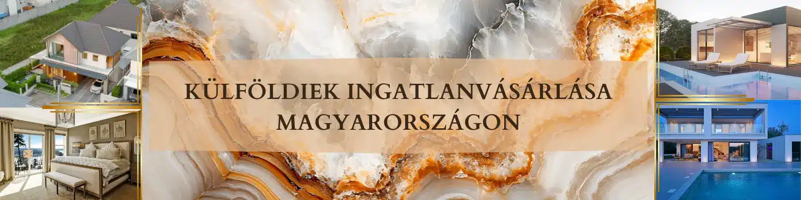 Külföldiek ingatlanvásárlása Magyarországon: átfogó jogi, adózási és bevándorlási útmutató (2026)