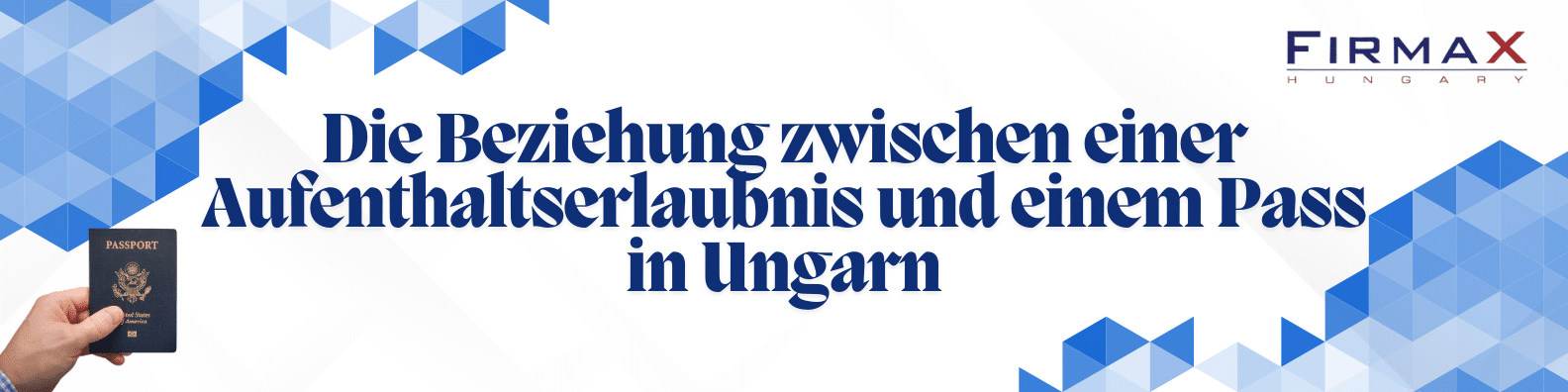 Die Beziehung zwischen einer Aufenthaltserlaubnis und einem Pass in Ungarn: Worauf sollte ein Ausländer achten?