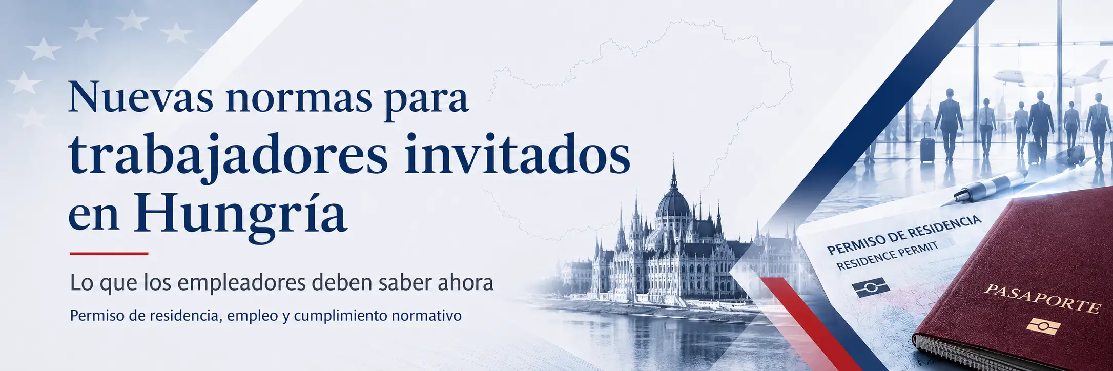 La nueva norma de los trabajadores invitados en Hungría: qué cambió, quién se ve afectado y qué deberían hacer los empleadores a continuación