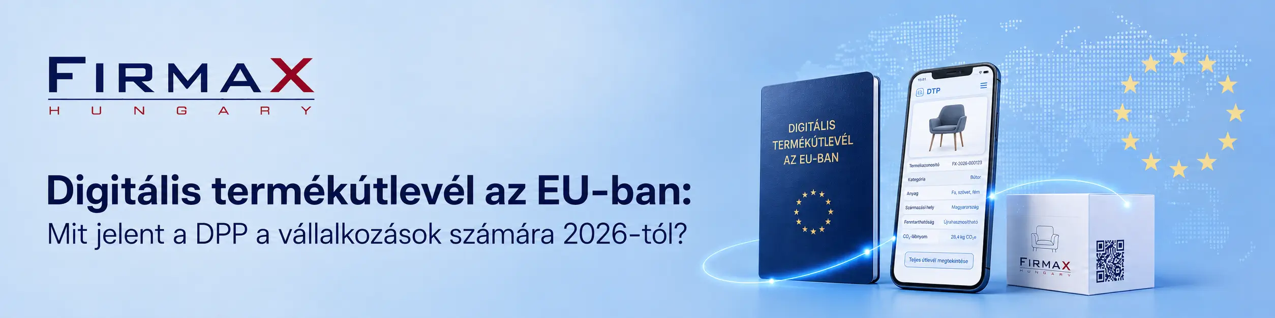 Digitális Termékútlevél az EU-ban: mit jelent a DPP a vállalkozások számára 2026-tól?