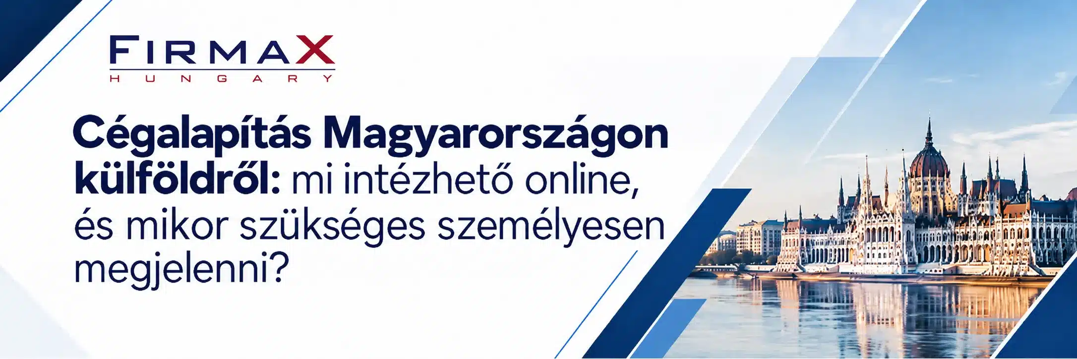 Cégalapítás Magyarországon külföldről: mi intézhető online, és mikor szükséges személyesen megjelenni?